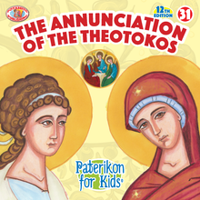 Load image into Gallery viewer, 31 Paterikon for Kids - The Annunciation of the Theotokos