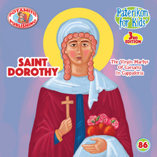 Load image into Gallery viewer, 86 - Paterikon for Kids - Saint Dorothy