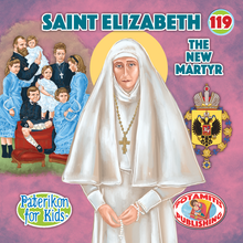 Load image into Gallery viewer, 119 Paterikon for Kids - Saint Elizabeth the New Martyr