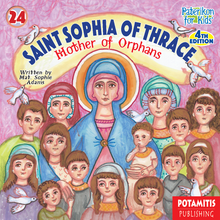 Load image into Gallery viewer, 24 Paterikon for Kids -The Mother of Orphans-Saint Sophia