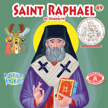 Load image into Gallery viewer, 89 - Paterikon for Kids - Saint Raphael of Brooklyn