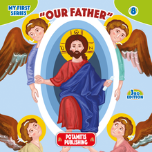 Load image into Gallery viewer, My First Series #8 - ''Our Father''