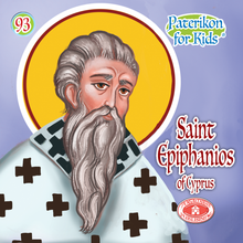 Load image into Gallery viewer, 93 - Paterikon for Kids - Saint Epiphanios of Cyprus