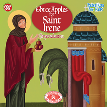 Load image into Gallery viewer, 97 Paterikon for Kids - Three apples for Saint Irene Chrysovalantou