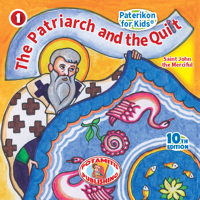 1 Paterikon for Kids - The Patriarch and the Quilt