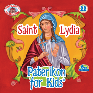 22 Paterikon for Kids - Saint Lydia