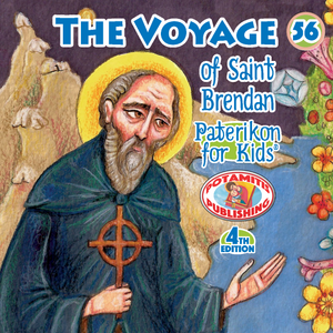 56 - Paterikon for Kids - The Voyage of Saint Brendan