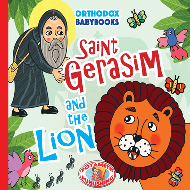 Orthodox Babybooks #1—Saint Gerasim and the Lion