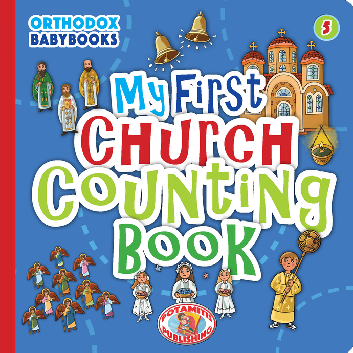 Orthodox Babybooks #5—My First Church Counting Book