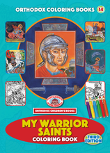 Load image into Gallery viewer, Third Edition! Orthodox Coloring Books #14 - My Warrior Saints - Coloring Book with poster and stickers!