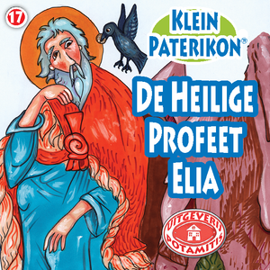 17 Paterikon for Kids - Prophet Elias