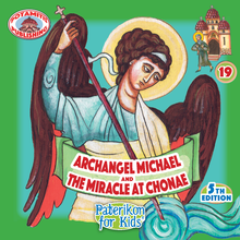 Load image into Gallery viewer, 19 Paterikon for Kids – Archangel Michael and the Miracle at Chonae