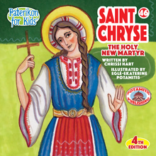 Load image into Gallery viewer, 46 - Paterikon for Kids -Saint Chryse