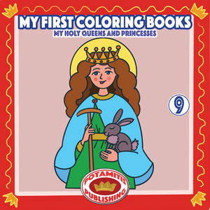 Orthodox Coloring Books #52 - My First Coloring Books #9 - My Holy Queens and Princesses