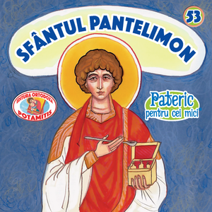 53 - Paterikon for Kids - Saint Panteleimon