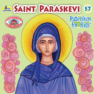 57 - Paterikon for Kids - Saint Paraskevi