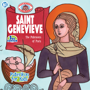 61 - Paterikon for Kids - Saint Genevieve of Paris