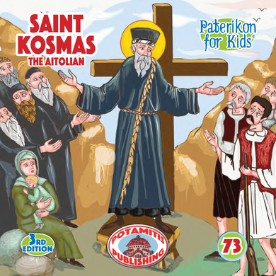 73 - Paterikon for Kids - Saint Kosmas the Aitolian