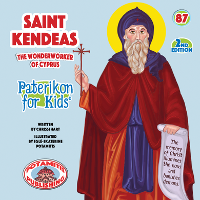 87 - Paterikon for Kids - Saint Kendeas
