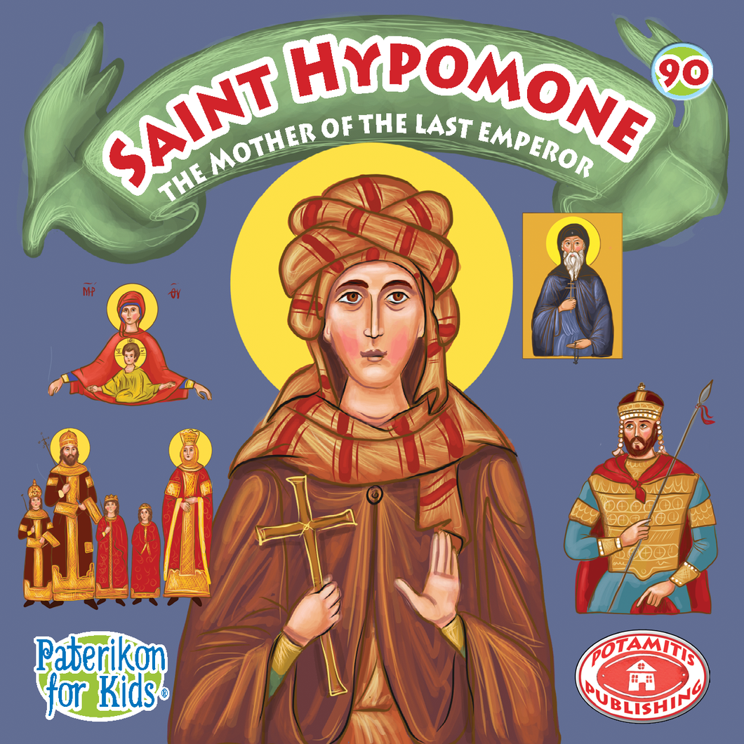 90 - Paterikon for Kids - Saint Hypomone