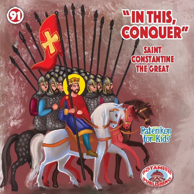 91 - Paterikon for Kids - In this, conquer!